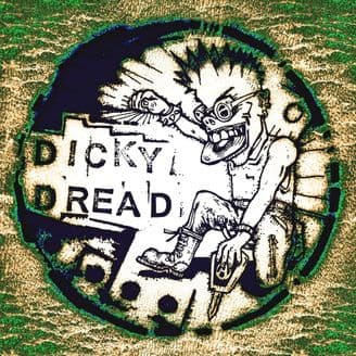 Dicky Dread